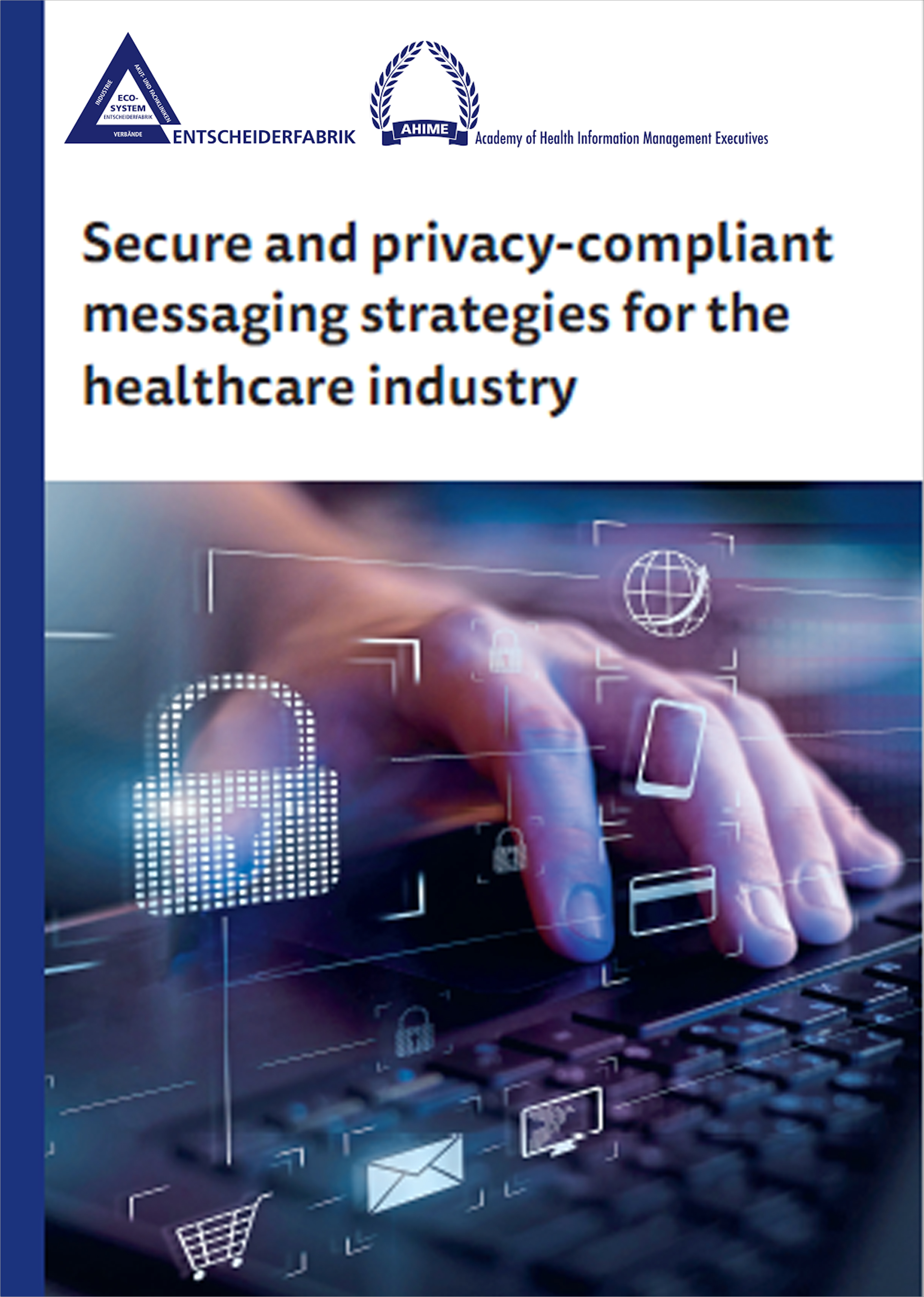 Secure and privacy-compliant messaging strategies
