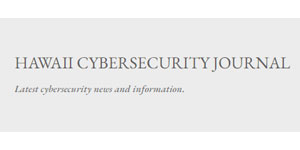 Hawaii Cybersecurity Journal